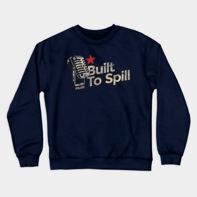 Built To Spill Vintage Crewneck Sweatshirt by G-THE BOX